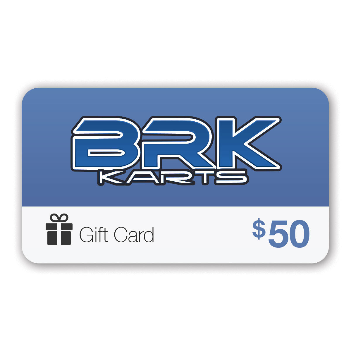 BRK Karts Gift Card - $50