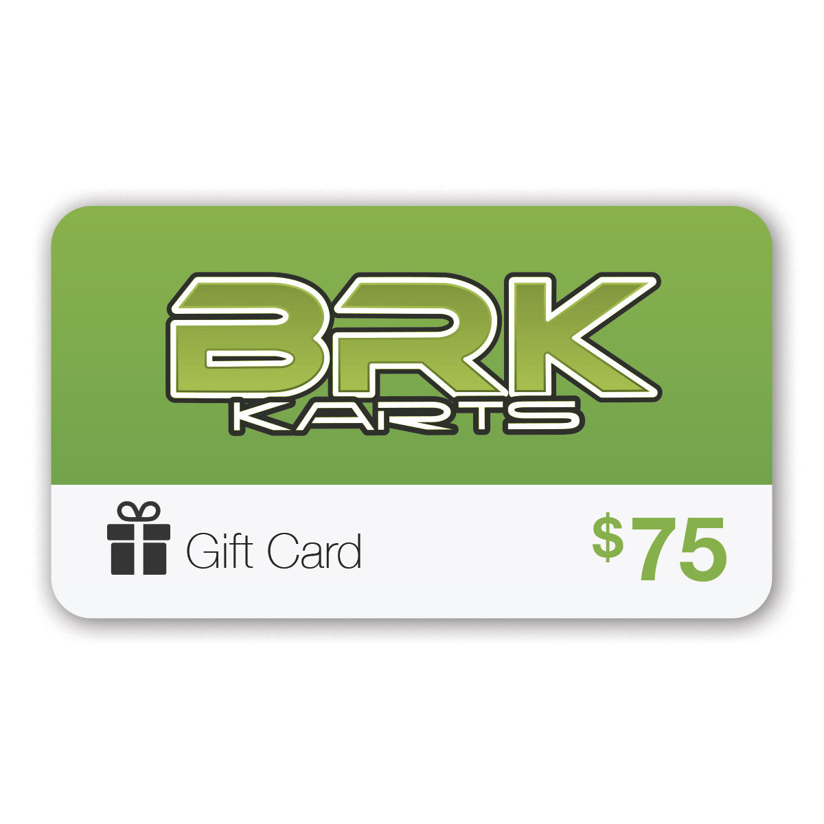BRK Karts Gift Card - $75